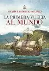 PRIMERA VUELTA AL MUNDO, LA