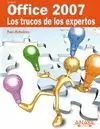 OFFICE 2007.LOS TRUCOS DE LOS EXPERTOS