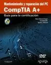 MANTENIMIENTO Y REPARACION DEL PC COMPTIA A+