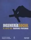 INGENIERÍA SOCIAL. ARTE DEL HACKING PERSONAL