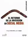 RETORNO DE LA INVERSIÓN EN SOCIAL MEDIA, EL