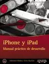 IPHONE Y IPAD MANUAL PRÁCTICO DE DESARROLLO