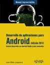 DESARROLLO DE APLICACIONES PARA ANDROID 2015