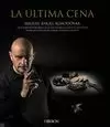 ÚLTIMA CENA, LA.