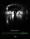 FOTOGRAFÍA MÓVIL, LA