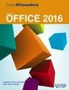OFFICE 2016 GUÍAS VISUALES