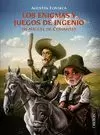 ENIGMAS Y JUEGOS DE INGENIO DE MIGUEL DE CERVANTES