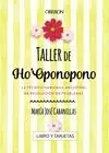 TALLER DE HO'OPONOPONO (LIBRO Y TARJETAS)