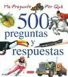 500 PREGUNTAS Y RESPUESTAS. ME PREGUNTO POR QUÉ