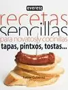 TAPAS PINTXOS TOSTAS RECETAS SENCILLAS PARA NOVATOS Y COCINILLAS