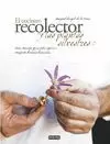 COCINERO RECOLECTOR Y LAS PLANTAS SILVESTRES, EL