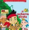 JAKE Y LOS PIRATAS. EL CACHORRO PIRATA.