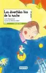 DIVERTIDOS LÍOS DE LA NOCHE, LOS
