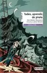 TADEO APRENDIZ DE PIRATA