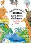 GRAN LIBRO DE LOS CUENTOS DE ANIMALES 2. PARA ANTES DE DORMIR DE ANIMALES. TOMO 2