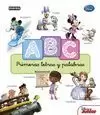 ABC DISNEY. PRIMERAS LETRAS Y PALABRAS