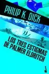 TRES ESTIGMAS DE PALMER ELDRITCH, LOS