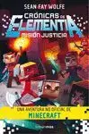 CRÓNICAS DE ELEMENTIA 1. MISIÓN JUSTICIA