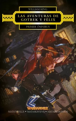 AVENTURAS DE GOTREK Y FÉLIX OMNIBUS 1