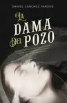 DAMA DEL POZO, LA