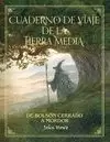 CUADERNO DE VIAJE DE LA TIERRA MEDIA (ILUSTRADO)