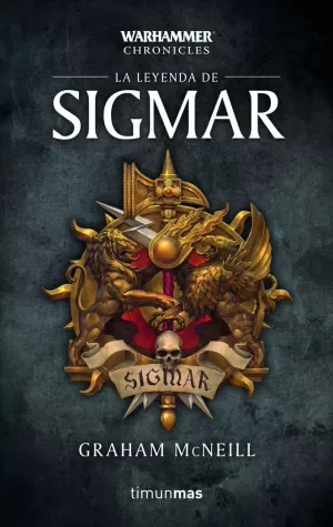 LEYENDA DE SIGMAR 1 (WARHAMMER CHRONICLES OMNIBUS)