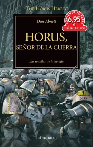 THE HORUS HERESY 1 HORUS SEÑOR DE LA GUERRA
