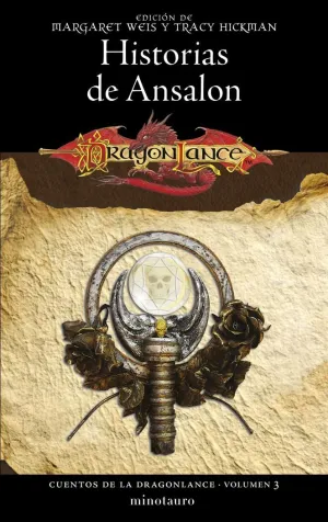 CUENTOS DE LA DRAGONLANCE 3 HISTORIAS DE ANSALON
