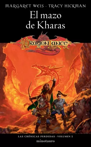 CRÓNICAS PERDIDAS 1 EL MAZO DE KHARAS