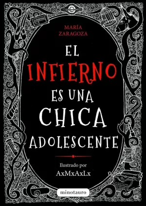 INFIERNO ES UNA CHICA ADOLESCENTE, EL