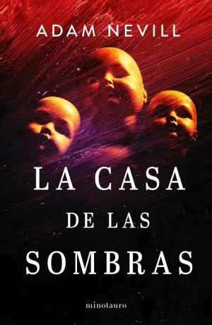 CASA DE LAS SOMBRAS, LA