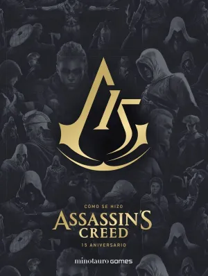 CÓMO SE HIZO ASSASSIN'S CREED (15 ANIVERSARIO)