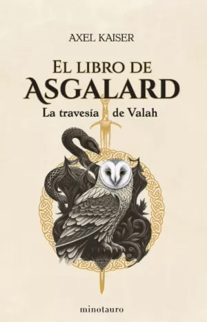 LIBRO DE ASGALARD. LA TRAVESIA DE VALAH