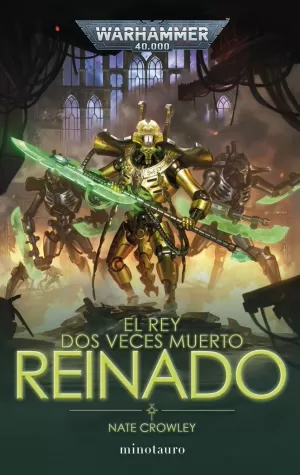 REY DOS VECES MUERTO 2 REINADO