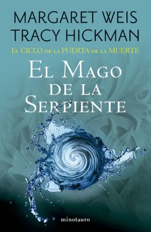 CICLO DE LA PUERTA DE LA MUERTE 4 EL MAGO DE LA SERPIENTE