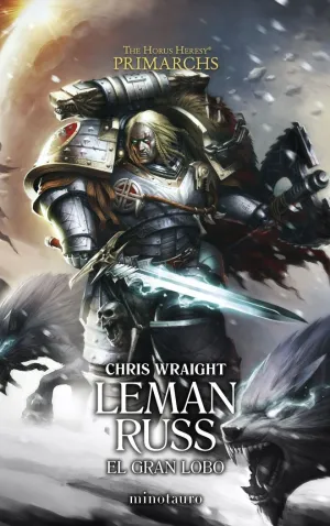 PRIMARCHS 2 LEMAN RUSS EL GRAN LOBO