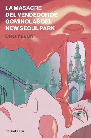 MASACRE DEL VENDEDOR DE GOMINOLAS DEL NEW SEOUL PARK