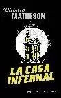 CASA INFERNAL, LA