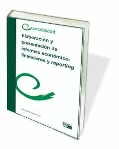 ELABORACIÓN Y PRESENTACIÓN DE INFORMES ECONÓMICO-FINANCIEROS Y REPORTING