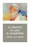PROFETA, EL - EL LOCO - EL VAGABUNDO