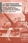 DESTRUCCION DE UNA ESPERANZA, LA