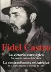 VICTORIA ESTRATÉGICA FIDEL CASTRO