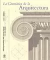 GRAMÁTICA DE LA ARQUITECTURA