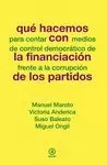 QUE HACEMOS CON LA FINANCIACIÓN DE LOS PARTIDOS