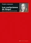 VARIACIONES DE HEGEL, LAS
