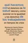 QUE HACEMOS CON LA SALUD DE TRABAJADORES EN TIEMPOS DE CRIS