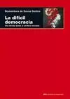 DIFICIL DEMOCRACIA, LA