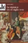 MÚSICA EN EL SIGLO XVIII, LA