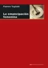 EMANCIPACIÓN FEMENINA, LA