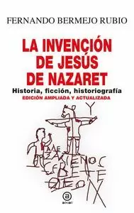INVENCIÓN DE JESÚS DE NAZARET, LA